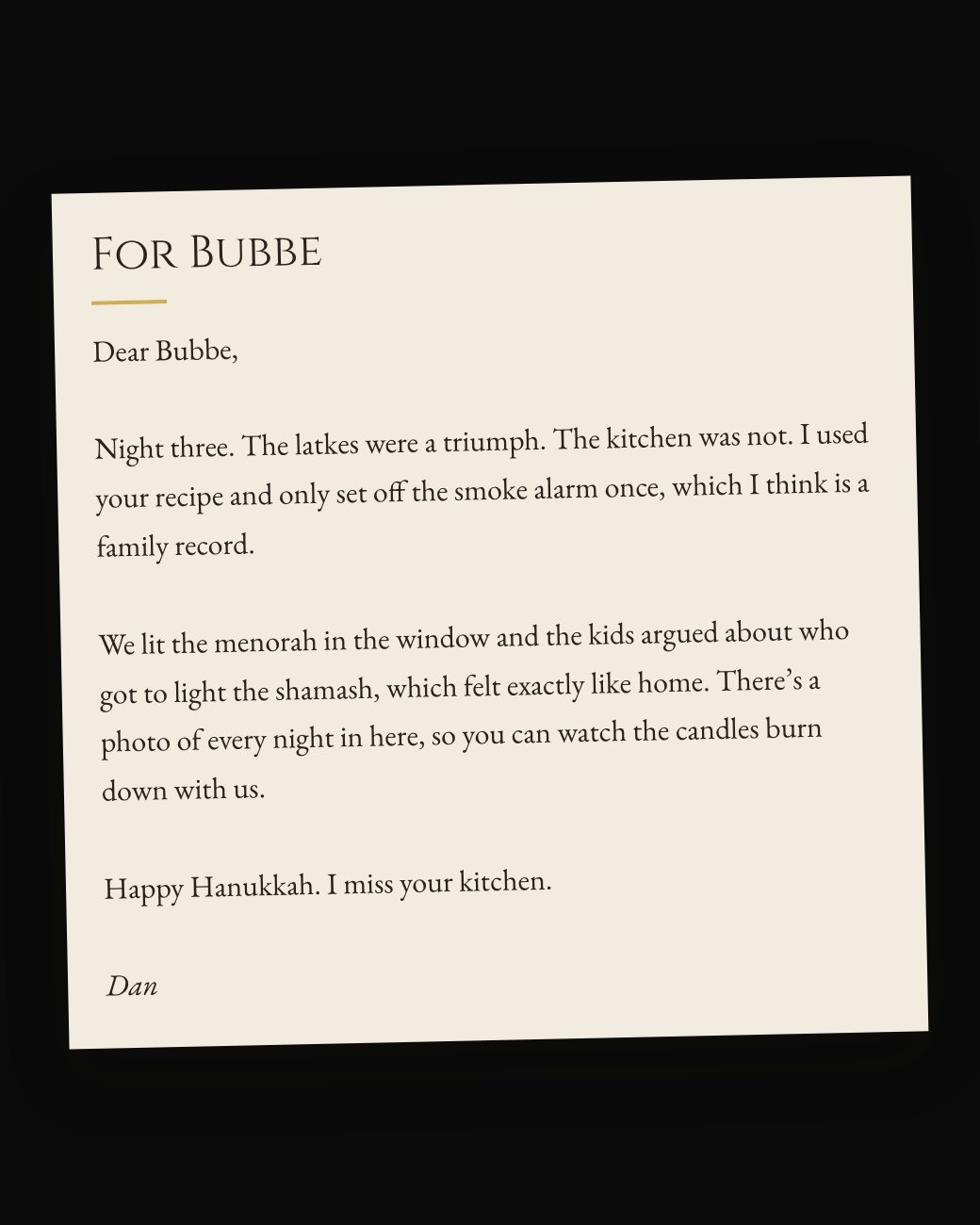 A Hanukkah letter to Bubbe on cream paper about night three’s latkes and the menorah in the window, from Dan